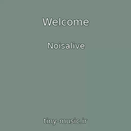 کاور آهنگ Welcome از Noisalive