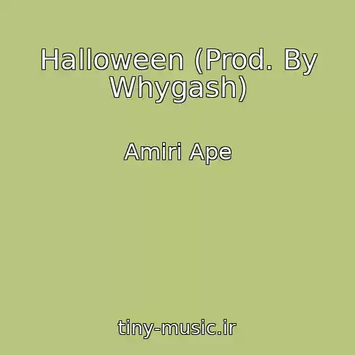 کاور آهنگ Halloween (Prod. By Whygash) از Amiri Ape